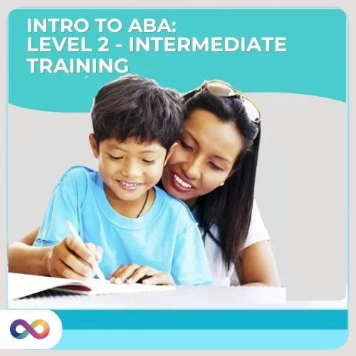Course: Intro to ABA: Level 2- Intermediate Training