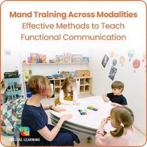 Mand Training Across Modalities World Health Organization Explanation of Life Skills